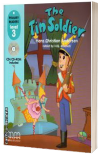 The Tin Soldier, retold by H.Q. Mitchell. Primary Readers level 3 Students book with CD