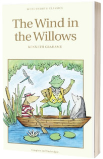 The Wind in the Willows (Wordsworth Childrens Classics) - Kenneth Grahame