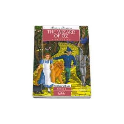 The Wizard of Oz. Graded Readers, level 2 (Elementary), reader pack with Audio CD