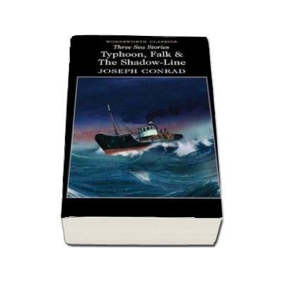 Three Sea Stories - Joseph Conrad