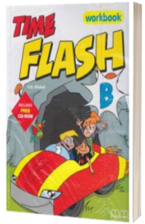 Time Flash level B. Workbook with CD-Rom and Stickers