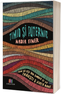 Timid si puternic