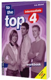 To the Top 4 Intermediate level Workbook with CD-Rom