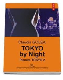 Tokyo by Night. Planeta Tokyo 2 (editia a II-a)