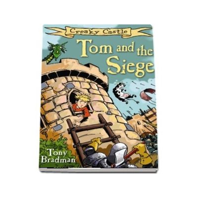Tom and the Siege