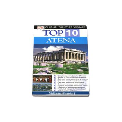 Top 10 Atena. Ghid turistic vizual