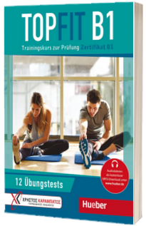 Topfit B1. Ubungsbuch mit 12 Tests