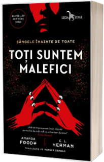 Toti suntem malefici