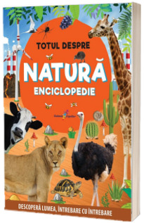 Totul despre natura - Enciclopedie