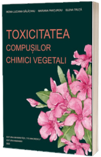 Toxicitatea compusilor chimici vegetali