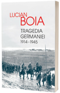 Tragedia Germaniei. 1914-1945