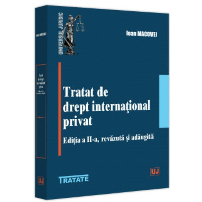 Tratat de drept international privat, editia a II-a, revazuta si adaugita