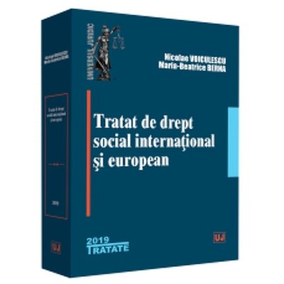 Tratat de drept social international si european