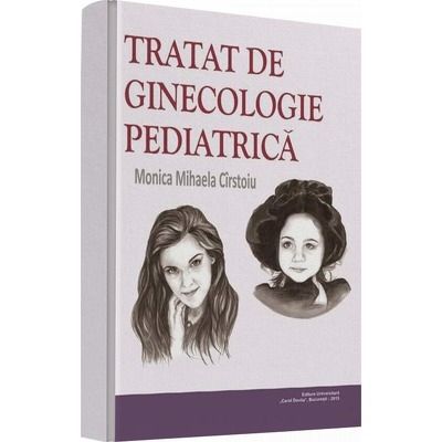 Tratat de ginecologie pediatrica