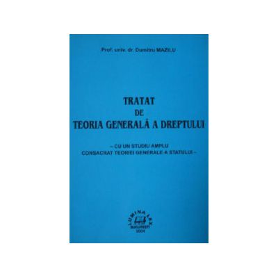 Tratat de teoria generala a dreptului ed. a II-a