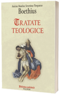 Tratate teologice Tratate teologice