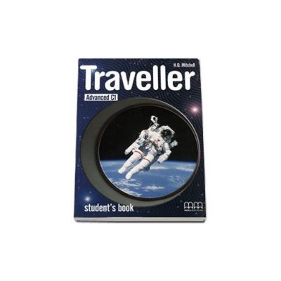 Traveller Advanced C1 level Student s Book - Mitchell H.Q