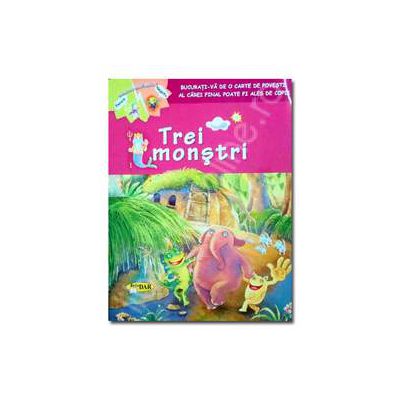 Trei monstri