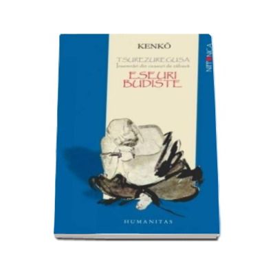 Tsurezuregusa. Insemnari din ceasuri de zabava