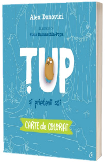 Tup si prietenii sai