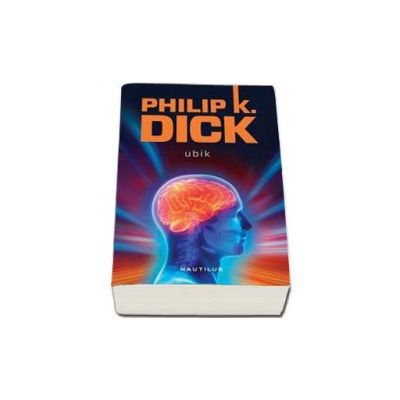 Ubik - Phillip K. Dick (Editie Paperback)