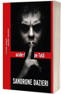 Ucide-l pe tata