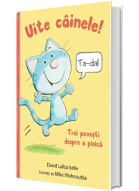 Uite cainele!