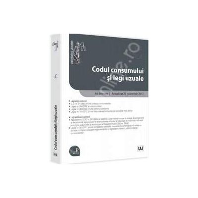 Codul consumului si legi uzuale Ad litteram. Actualizat 23 noiembrie 2012