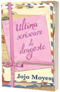 Ultima scrisoare de dragoste