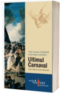 Ultimul carnaval Ultimul carnaval