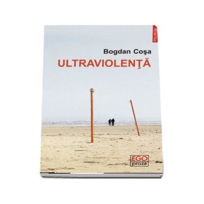 Ultraviolenta - Bogdan Cosa