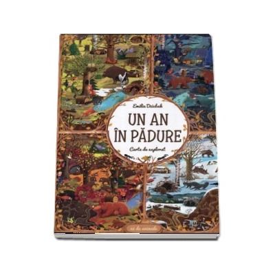 Un an in padure. Carte de explorat