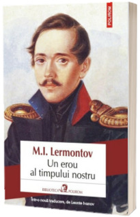 Un erou al timpului nostru