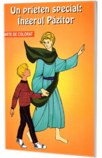 Un prieten special, ingerul pazitor - carte de colorat