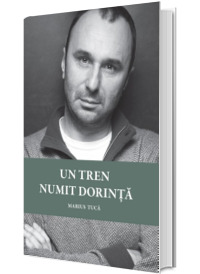 Un tren numit dorinta