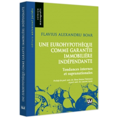 Une eurohypotheque comme garantie immobiliere independante
