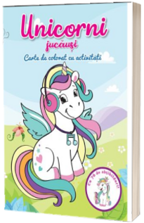 Unicorni jucausi. Carte de colorat cu abtibilduri