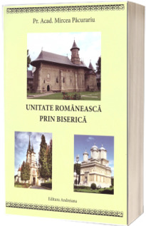 Unitate romaneasca prin biserica