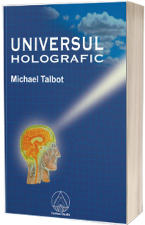 Universul Holografic