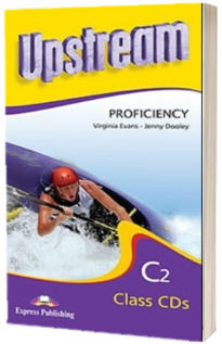 Upstream Proficiency C2 Class CDs. Curs pentru limba engleza, Audio CD la manualul elevului (set de 6 CD-uri) revizuit