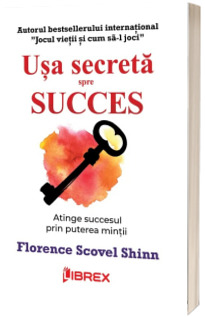 Usa secreta spre succes