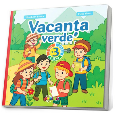 Vacanta verde. Clasa a 3 a
