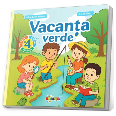Vacanta verde. Clasa a 4 a