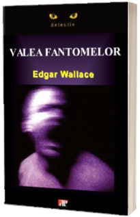 Valea fantomelor (Edgar Wallace)