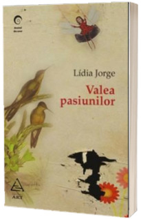 Valea pasiunilor