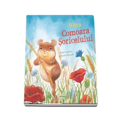 Vara. Comoara Soricelului