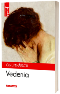 Vedenia - Gib I. Mihaescu, editia 2021