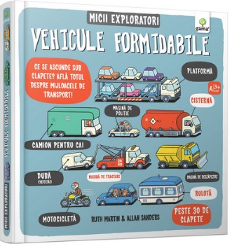 Vehicule formidabile - Micii exploratori