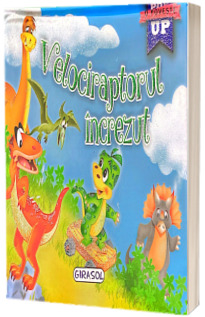 Velociraptorul increzut. O poveste Pop Up