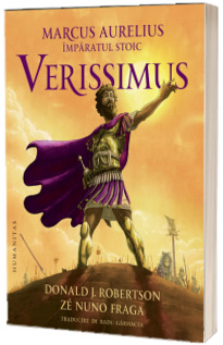 Verissimus: Marcus Aurelius, imparatul stoic
